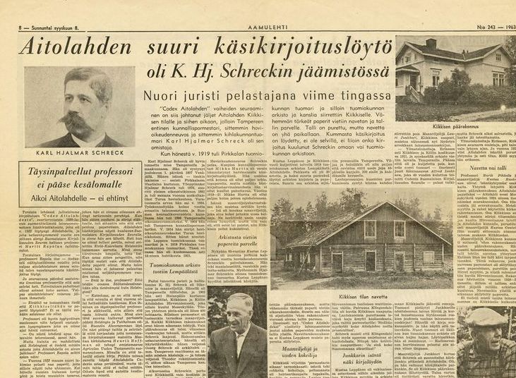 Leike vanhan sanomalehden uutisesta Aitolahden koodeksin löytymisestä. Uutisen otsikko on "Aitolahden suuri käsikirjoituslöytö oli K. Hj. Schreckin jäämistössä. Nuori juristi pelastajana viime tingassa."